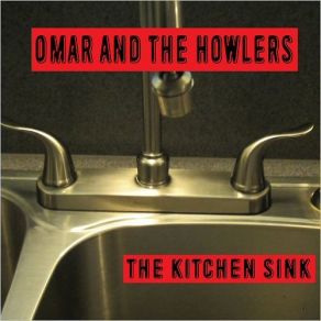 Download track Hello Operator Omar And The Howlers