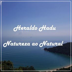 Download track Névoa Da Chuva Heraldo Hadu