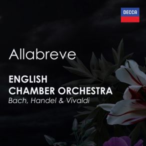 Download track III. [Hornpipe. Allegro] – Andante – [Allegro Da Capo] English Chamber Orchestra