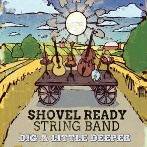 Download track Glory Day Shovel Ready String Band
