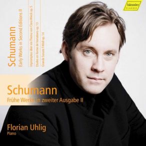 Download track Schumann Grand Sonata No. 3 In F Minor, Op. 14 (1853 Edition) II. Scherzo. Molto Commodo Florian Uhlig