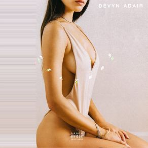 Download track Don't Ruin This For Me Devyn Adair