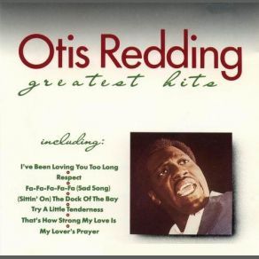 Download track That's How Strong My Love Is Otis Redding
