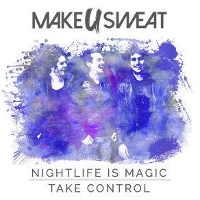 Download track Take Control (Extended Mix) Make U Sweat