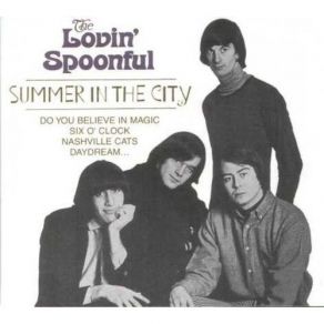 Download track It's Not Time Now The Lovin' Spoonful