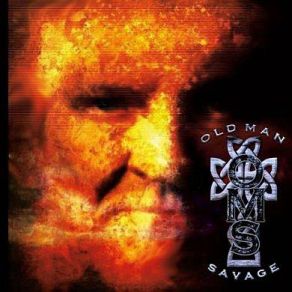 Download track Goodbye Old Man Savage