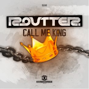 Download track Call Me King (Extended Mix) Routter