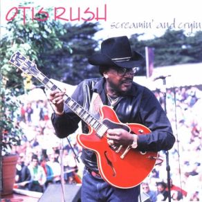 Download track It'S My Own Fault Otis Rush