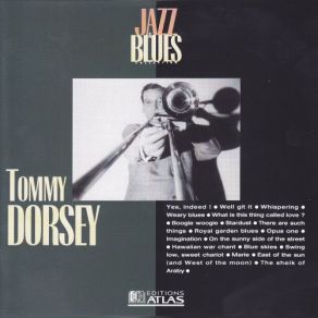 Download track Well Git It Tommy Dorsey