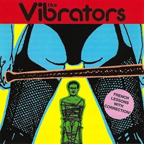 Download track Juice On (2020 Remaster) The Vibrators