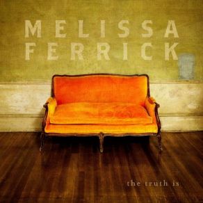 Download track Go Easy On Me Melissa Ferrick