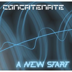 Download track A New Start Concatenate