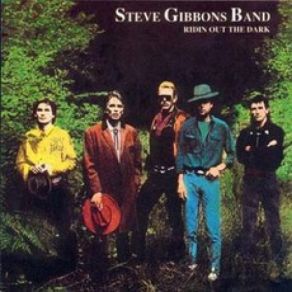 Download track The Chain The Steve Gibbons Band
