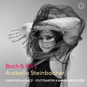 Download track 10. Concerto For Two Violins, Strings, And Continuo In D Minor, BWV 1043- III. Allegro Stuttgarter Kammerorchester, Arabella Steinbacher