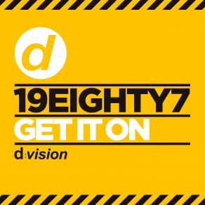 Download track Get It On (Original Mix) 19eighty7