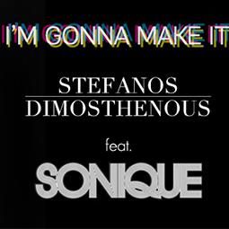 Download track I'm Gonna Make It ΔΗΜΟΣΘΕΝΟΥΣ ΣΤΕΦΑΝΟΣ, Sonique