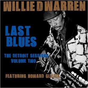 Download track I'm Tore Down Howard Glazer, Willie D. Warren