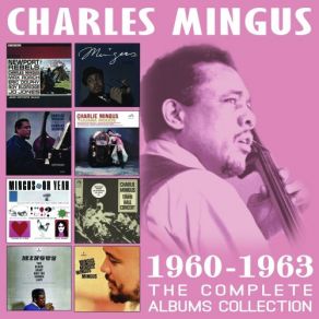 Download track T'ain't Nobody's Bizness If I Do Charles Mingus