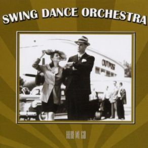 Download track A Little Bit Later On Swing Dance Orchestra