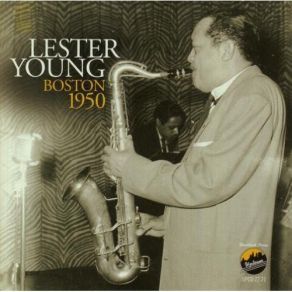 Download track Shes Funny That Way Lester Young