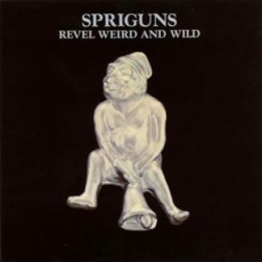 Download track When Spring Comes In Spriguns