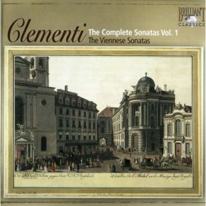 Download track 04 - Tre Sonate Op. 9 - Sonata In C Major Op. 9 No. 2 - I. Allegro Assai Clementi Muzio