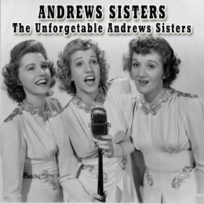 Download track Bounce Me Brother With A Solid Four Andrews Sisters, The