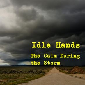 Download track Crawling Back To Me The Idle Hands