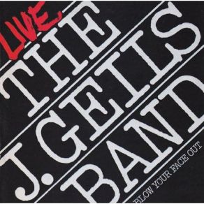 Download track (Ain't Nothin' But A) House Party J. Geils Band, Peter Wolf