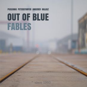 Download track Fables OUT OF BLUE