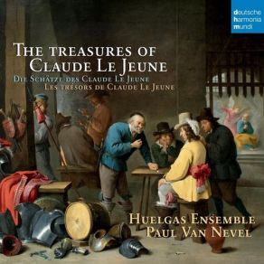 Download track Debat La Noste Trille À 4 Claude Le Jeune, Huelgas-Ensemble