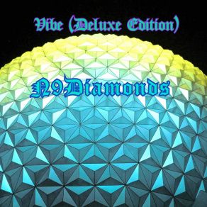 Download track Bring A Friend N9Diamonds