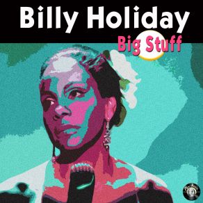 Download track Having Myself A Fine Time Billie Holiday