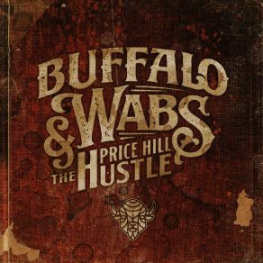 Download track Ode To A Friend Buffalo Wabs, The Price Hill Hustle