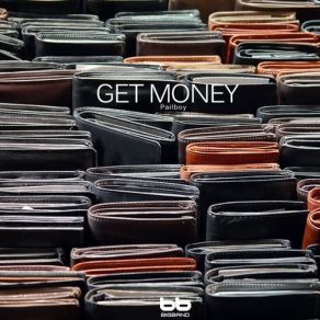 Download track Get Money Pailboy