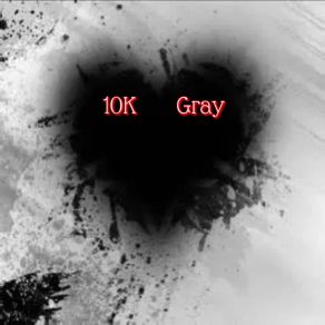 Download track Not A Soul In Sight 10K Gray