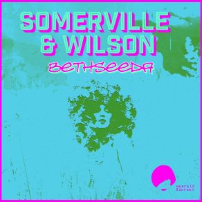 Download track BethSeeda (Dirt Track Remix) Somerville & WilsonDirt Track