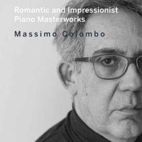 Download track Deux Arabesques, L. 66: No. 1, Andantino Con Moto Massimo Colombo