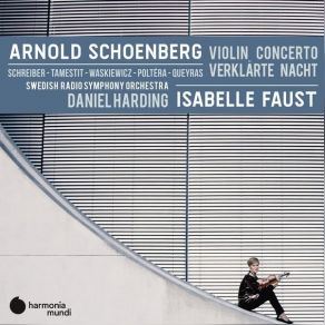 Download track 07. Verklärte Nacht, Op. 4 IV. Sehr Breit Und Langsam Schoenberg Arnold