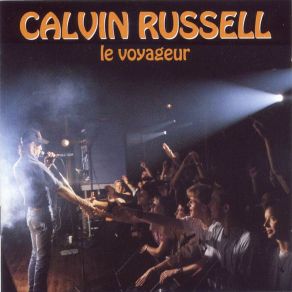Download track Should'Ve Been Home With You Calvin Russell