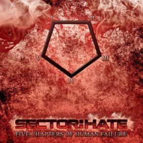 Download track Chapter Two Sector-Hate