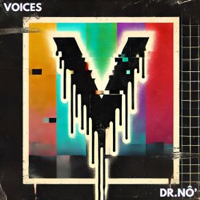 Download track Underneath The Neon Glow Dr. No