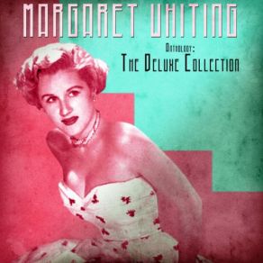 Download track Tippy-Toe (Remastered) Margaret Whiting