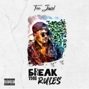 Download track Break The Rules Tee Jewel