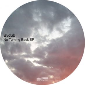 Download track Don'T Look Back Bvdub