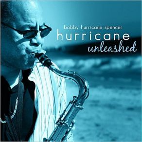 Download track You're All I Need Bobby Hurricane Spencer