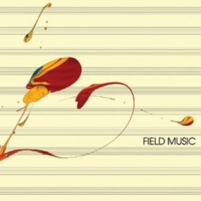 Download track See You Later Field Music