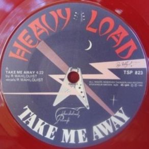 Download track Take Me Away Heavy Load