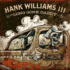 Download track Neath A Cold Gray Tomb Of Stone Hank Williams III