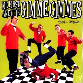 Download track Save The Best For Last Me First & The Gimme Gimmes